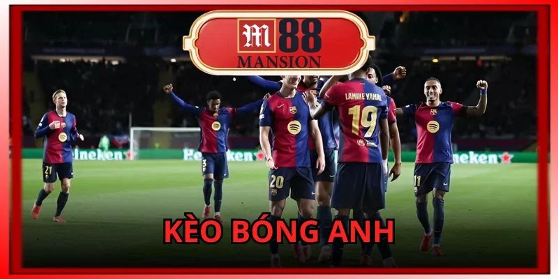 Kèo Bóng Anh