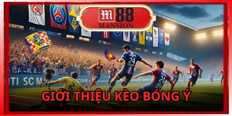 kèo bóng Ý