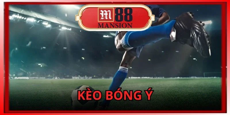 Kèo Bóng Ý