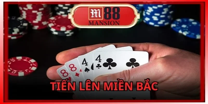 Tiến Lên Miền Bắc
